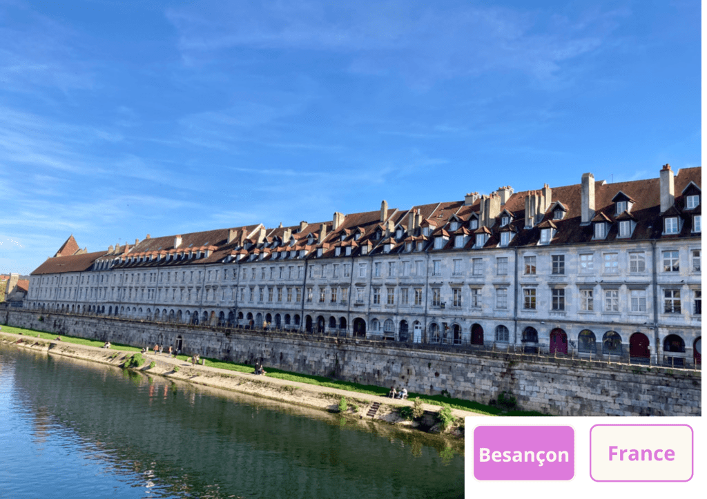 ~ Découverte de la cité comtoise,&nbsp;Besançon