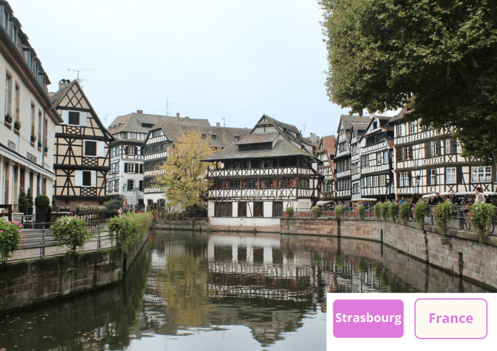 ~ Strasbourg, au cœur de la vieille Europe
